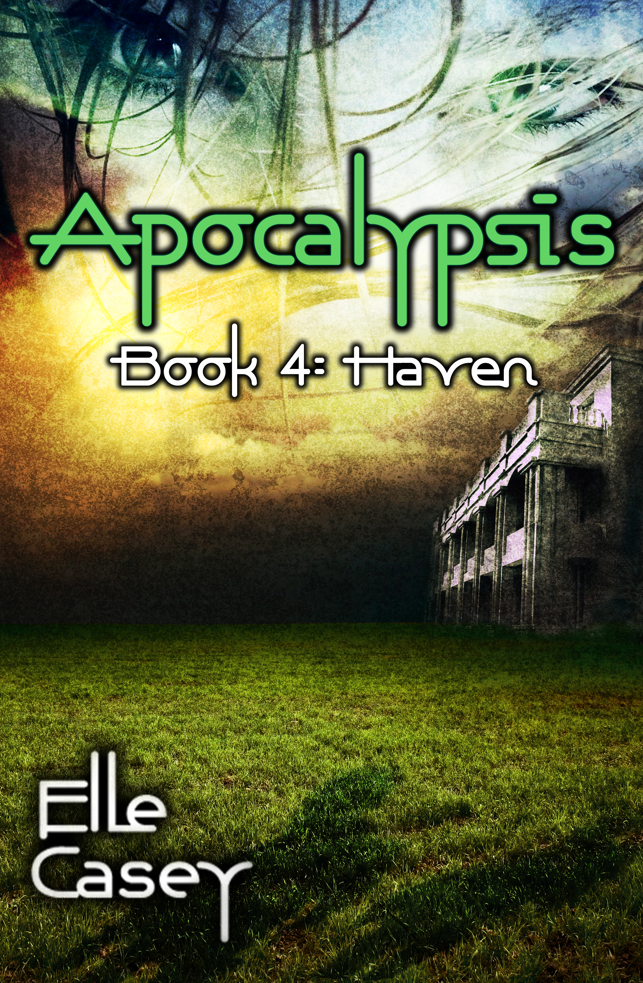 Cover Reveal!  Apocalypsis: Book 4 (HAVEN)