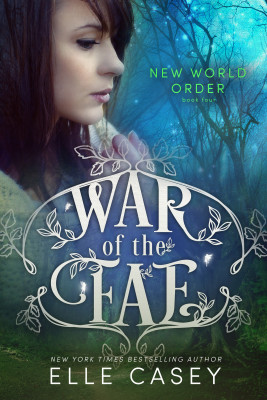 New World Order (War of the Fae Book 4)