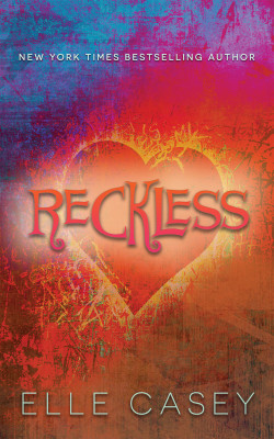 Reckless (Wrecked Book 2)